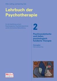 Produktbild: Lehrbuch der Psychotherapie / Bd. 2: Psychoanalytische und tiefenpsychologisch fundierte Psychotherapie