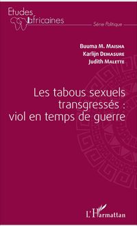 Produktbild: Les tabous sexuels transgress&eacute;s : viol en temps de guerre
