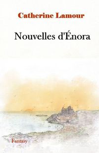 Produktbild: Nouvelles d'&Eacute;nora