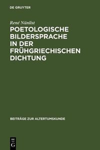 Produktbild: Poetologische Bildersprache in der fr&uuml;hgriechischen Dichtung