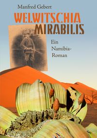 Produktbild: Welwitschia mirabilis
