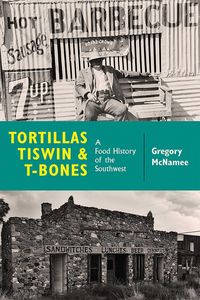 Produktbild: Tortillas, Tiswin, and T-Bones