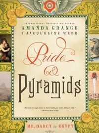 Produktbild: Pride and Pyramids: Mr. Darcy in Egypt
