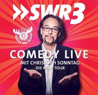 Produktbild: Sonntag, C: SWR 3 Comedy Live mit Christoph Sonntag