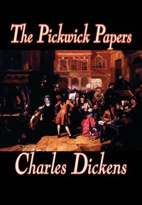 Produktbild: The Pickwick Papers by Charles Dickens, Fiction, Literary