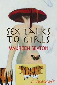 Produktbild: Seaton, M: Sex Talks to Girls