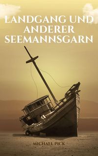 Produktbild: Landgang und anderer Seemannsgarn