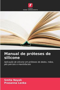 Produktbild: Manual de pr&oacute;teses de silicone