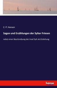 Produktbild: Sagen und Erz&auml;hlungen der Sylter Friesen