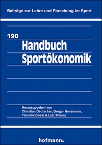 Bild vom Artikel Handbuch Sportökonomik vom Autor Christian Deutscher