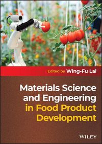 Produktbild: Materials Science and Engineering in Food Product Development