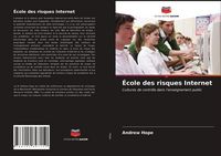 Produktbild: &Eacute;cole des risques Internet