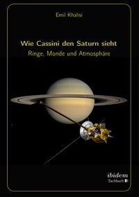 Produktbild: Wie Cassini den Saturn sieht