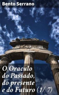 Produktbild: O Oraculo do Passado, do presente e do Futuro (1/ 7)