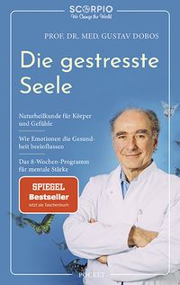 Bild vom Artikel Die gestresste Seele vom Autor Gustav Dobos