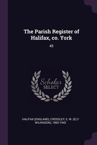 Produktbild: The Parish Register of Halifax, co. York