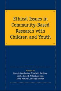 Produktbild: Ethical Issues in Community-Based Research with Children and Youth