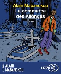 Produktbild: Le commerce des Allong&eacute;s