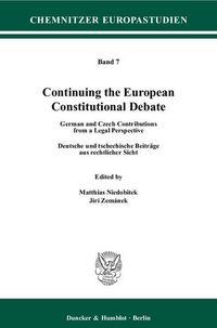 Produktbild: Continuing the European Constitutional Debate.
