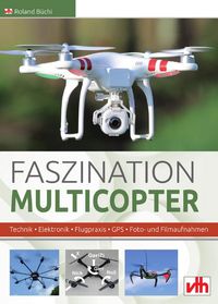 Produktbild: Faszination Multicopter