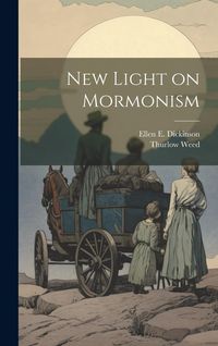 Produktbild: New Light on Mormonism