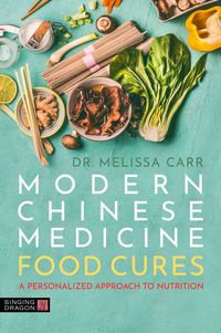 Produktbild: Modern Chinese Medicine Food Cures