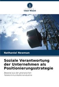 Produktbild: Soziale Verantwortung der Unternehmen als Positionierungsstrategie