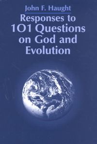 Produktbild: Haught, J: Responses to 101 Questions on God and Evolution