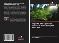 Produktbild: Impatto della politica forestale sullo sviluppo della RDC