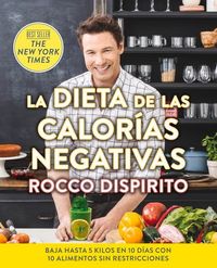 Produktbild: La Dieta de Las Calor&iacute;as Negativas