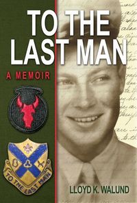 Produktbild: To the Last Man: A Memoir