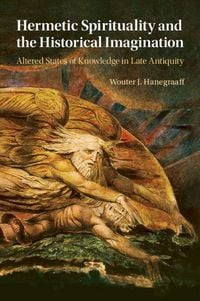 Produktbild: Hermetic Spirituality and the Historical Imagination