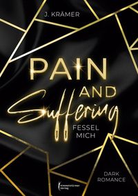 Bild vom Artikel Pain and Suffering vom Autor J. Krämer