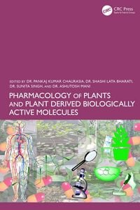 Produktbild: Pharmacology of Plants and Plant Derived Biologically Active Molecules