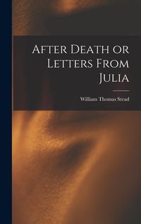 Produktbild: After Death or Letters From Julia