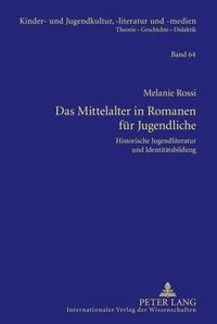 Produktbild: Das Mittelalter in Romanen f&uuml;r Jugendliche
