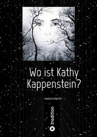 Produktbild: Wo ist Kathy Kappenstein?