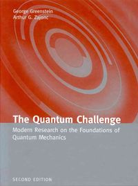 Produktbild: The Quantum Challenge: Modern Research on the Foundations of Quantum Mechanics