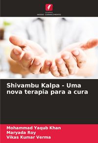Produktbild: Shivambu Kalpa - Uma nova terapia para a cura