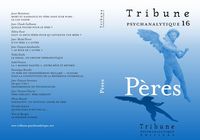 Produktbild: Tribune Psychanalytique N 16 : 'Peres'