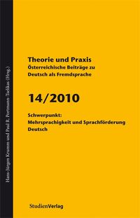 Bild vom Artikel Theorie und Praxis - Österreichische Beiträge zu Deutsch als Fremdsprache 14/2010 vom Autor Hans-Jürgen Krumm