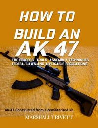 Produktbild: How To Build An Ak 47