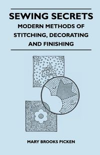 Produktbild: Sewing Secrets - Modern Methods of Stitching, Decorating and Finishing