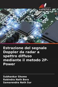 Produktbild: Estrazione del segnale Doppler da radar a spettro diffuso mediante il metodo 2P-Power