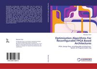 Produktbild: Optimization Algorithms For Reconfigurable FPGA Based Architectures