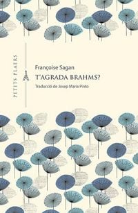 Produktbild: T'agrada Brahms? : aimez-vous Brahms?