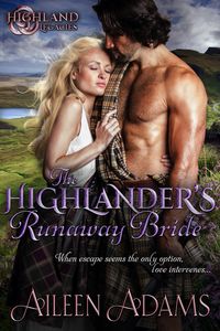 Produktbild: The Highlander's Runaway Bride (Highland Legacies, #3)