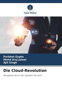 Produktbild: Die Cloud-Revolution