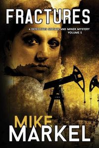 Produktbild: Fractures: A Detectives Seagate and Miner Mystery (Volume 5)