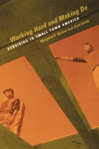Produktbild: Nelson, M: Working Hard and Making Do